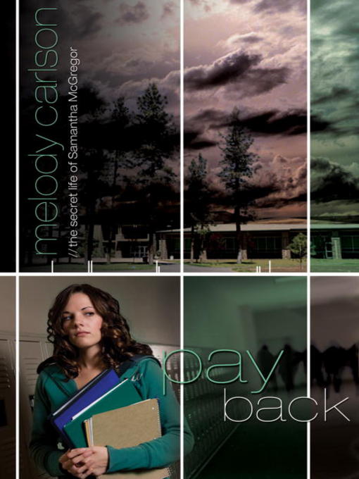 Title details for Payback by Melody Carlson - Available